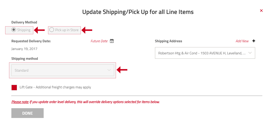 To update shipping for your entire order, select Update Shipping/Pick Up for all Line Items.