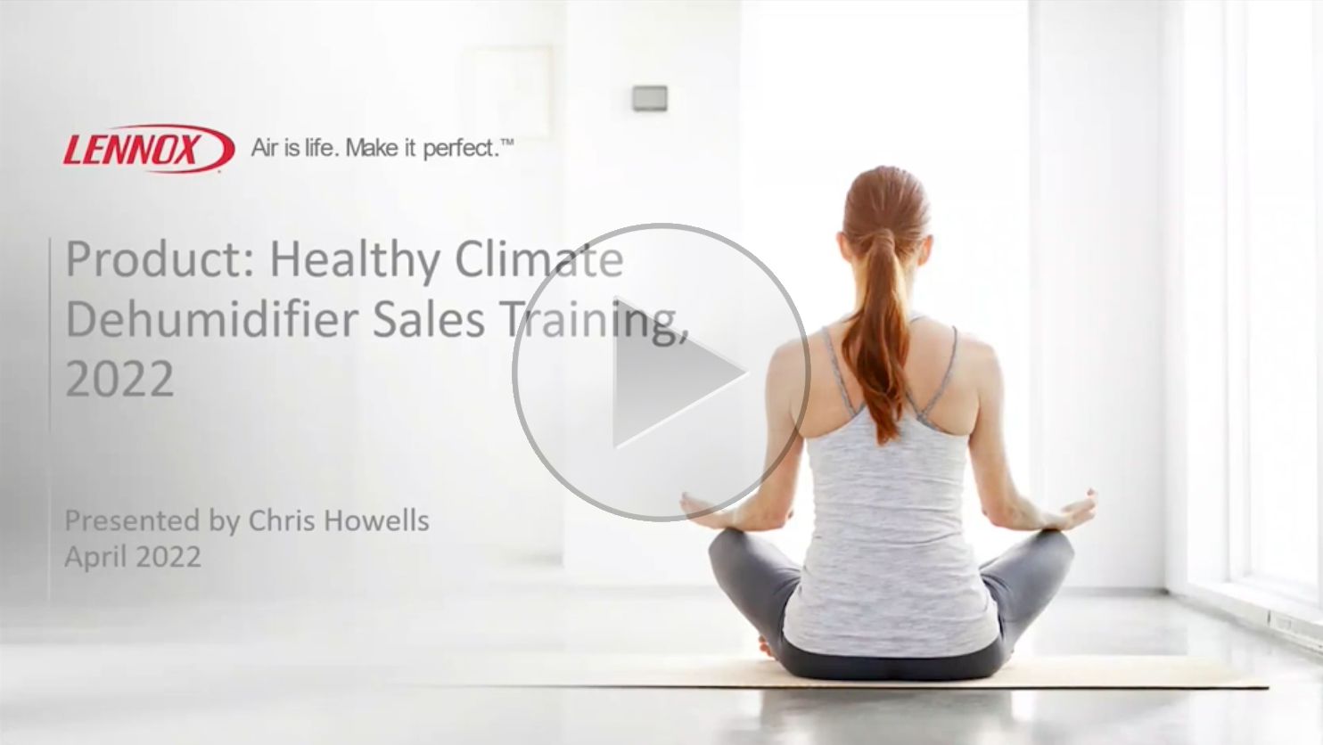 Lennox healthy climate dehumidifier sales training class.